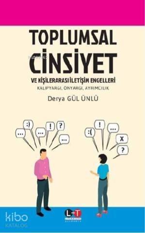 Toplumsal Cinsiyet ve Kişilerarası İletişim Engelleri - 1