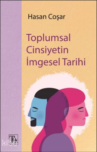 Toplumsal Cinsiyetin İmgesel Tarihi - 1