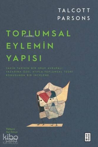 Toplumsal Eylemin Yapısı - 1