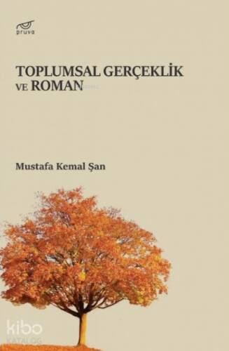 Toplumsal Gerçeklik Ve Roman - 1