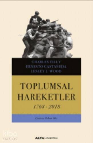 Toplumsal Hareketler ;1768-2018 - 1