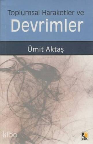 Toplumsal Hareketler ve Devrimler - 1