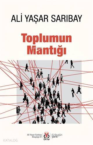 Toplumun Mantığı - 1