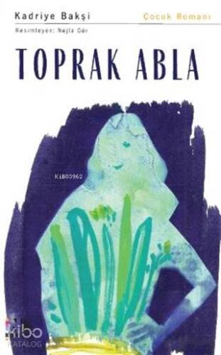 Toprak Abla - 1