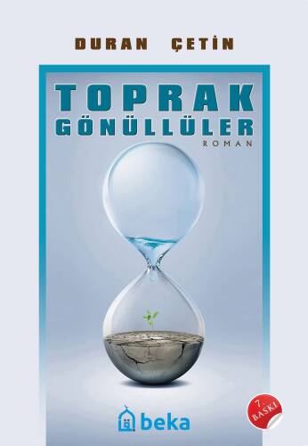 Toprak Gönüllüler - 1