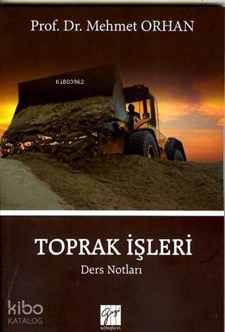 Toprak İşleri; Ders Notları - 1