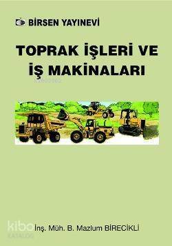 Toprak İşleri ve İş Makinaları - 1