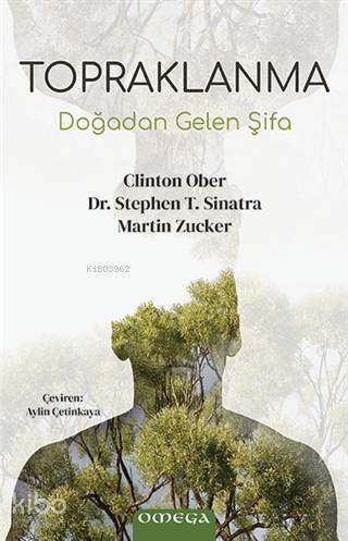 Topraklanma; Doğadan Gelen Şifa - 1