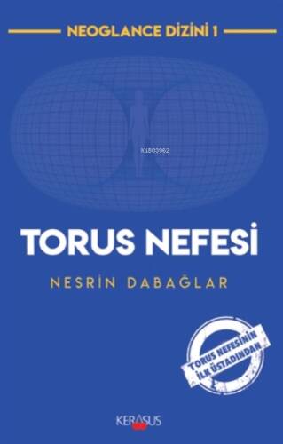 Torus Nefesi Torus Nefesinin İlk Üstadından - 1