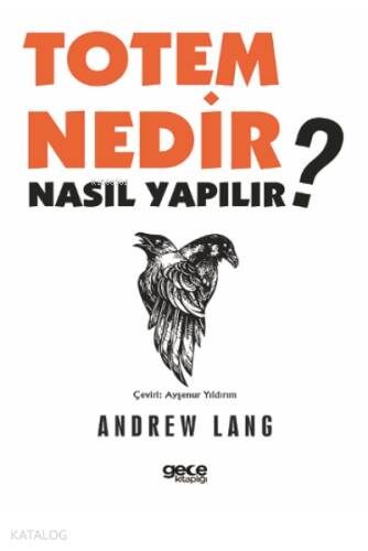 Totem Nedir ? Nasıl Yapılır ? - 1