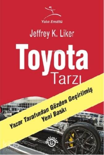 Toyota Tarzı;14 Yönetim İlkesi - 1