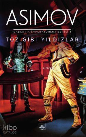 Toz Gibi Yıldızlar - Galaktik İmparatorluk Serisi 1 - 1