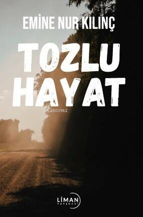 Tozlu Hayat - 1