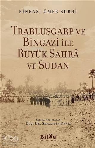 Trablusgarp ve Bingazi İle Büyük Sahra ve Sudan - 1