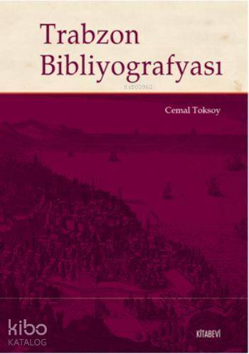 Trabzon Bibliyografyası - 1