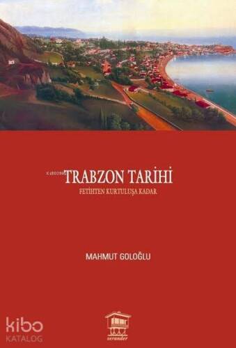 Trabzon Tarihi; Fetihten Kurtuluşa Kadar - 1