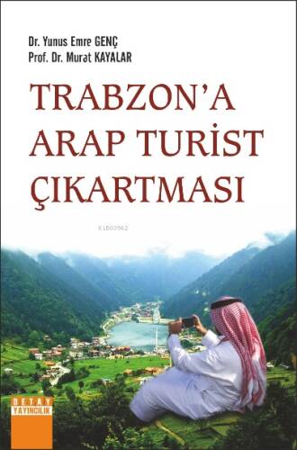 Trabzon’A Arap Turist Çıkartması - 1