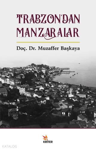 Trabzon’dan Manzaralar - 1