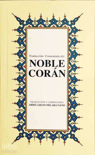 Traduccion Comendata del Noble Coran; İspanyolca Kur'ân-ı Kerîm Meâli (küçük boy, ipek şamua kâğıt, karton kapak) - 1