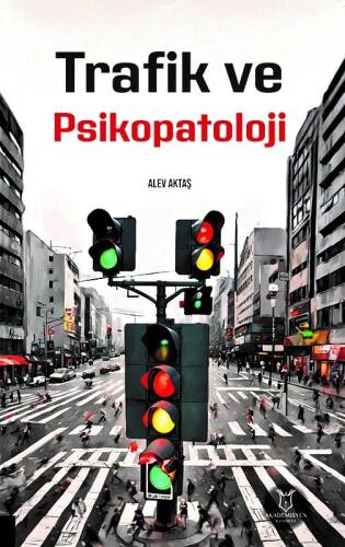 Trafik ve Psikopatoloji - 1