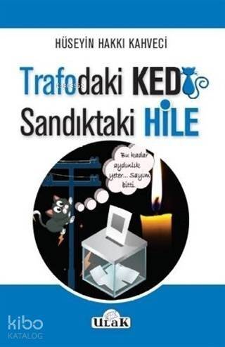 Trafodaki Kedi Sandıktaki Hile - 1