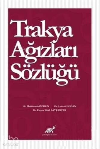 Trakya Ağızları Sözlüğü - 1