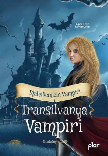 Transilvanya Vampiri - Mahallemizin Vampiri;-Unutulmaz Tatil- - 1