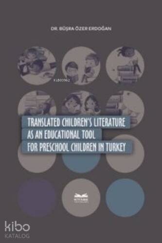 Translated Children's; Literature as an Educational Tool in Turkey - 1