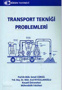 Transport Tekniği Problemleri - 1