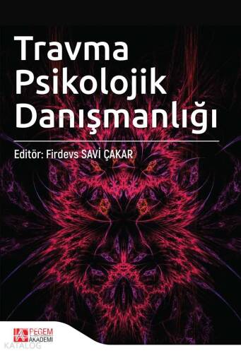 Travma Psikolojik Danışmanlığı - 1