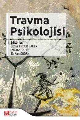 Travma Psikolojisi - 1