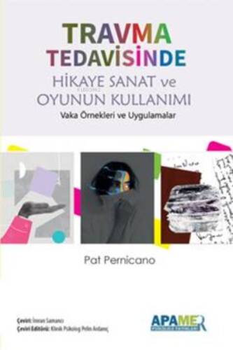 Travma Tedavisinde Hikaye Sanat Ve Oyunun Kullanımı - 1