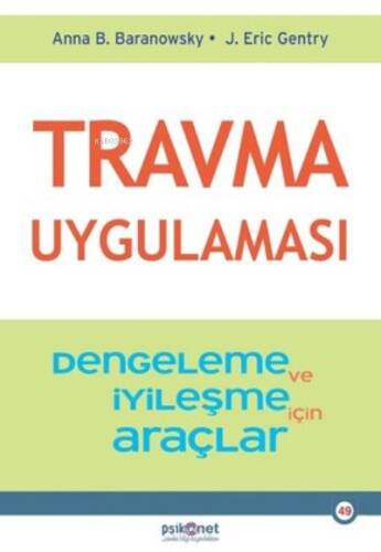 Travma Uygulaması - Stabilizasyon ve İyileşme için Araçlar - 1