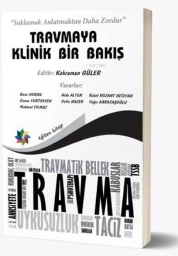 Travmaya Klinik Bir Bakış - 1