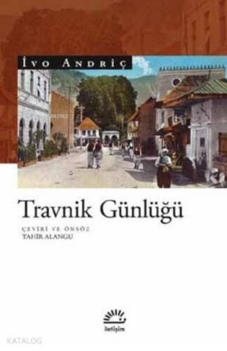 Travnik Günlüğü - 1