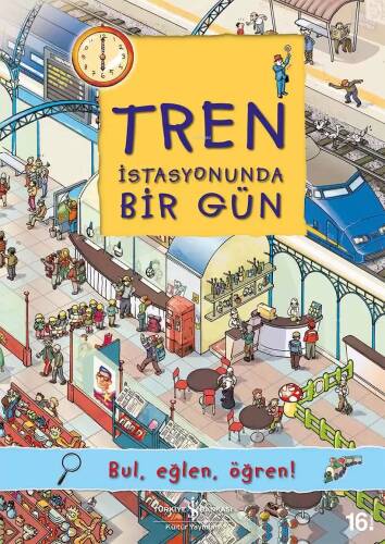 Tren İstasyonunda Bir Gün; Bul, Eğlen, Öğren! - 1