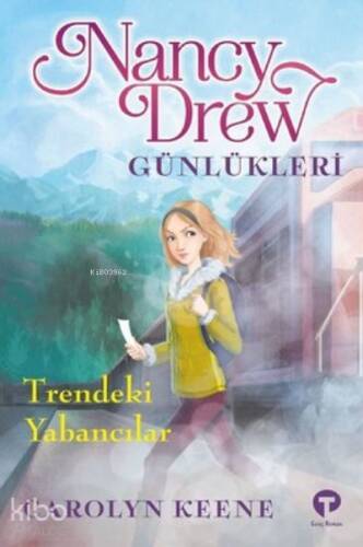 Trendeki Yabancılar - Nancy Drew Günlükleri 2 - 1