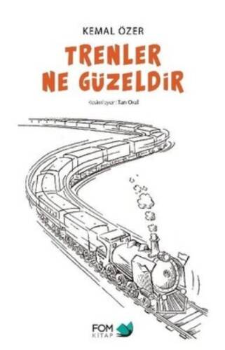 Trenler Ne Güzeldir - 1