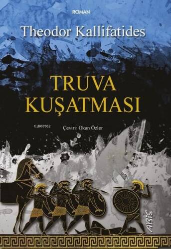 Truva Kuşatması - 1