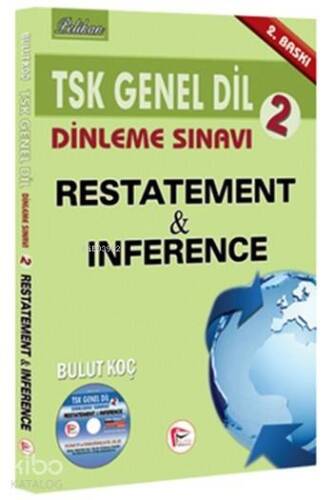 TSK Genel Dil Dinleme Sınavı 2 - Restatement & Inference - 1