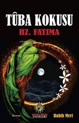 Tuba Kokusu - Hz.Fatıma - 1