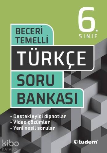 Tudem 6.Sınıf Türkçe Beceri Temelli Soru Bankası - 1