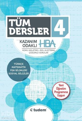 Tudem Yayınları 4. Sınıf Tüm Dersler Kazanım Odaklı HBA Konu Anlatımı Çözümlü Sorular Tudem - 1