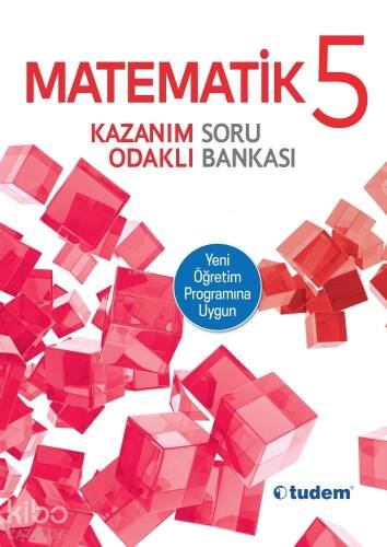 Tudem Yayınları 5. Sınıf Matematik Kazanım Odaklı Soru Bankası Tudem - 1