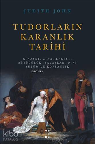 Tudorların Karanlık Tarihi - 1