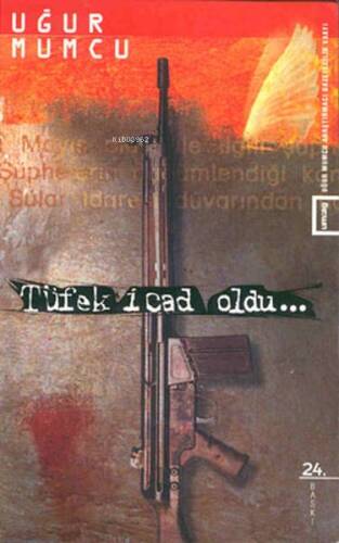 Tüfek İcad Oldu - 1