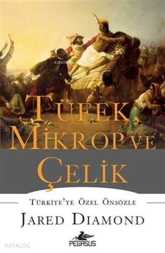 Tüfek, Mikrop ve Çelik (Ciltli) - 1