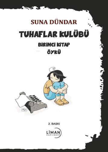 Tuhaflar Kulübü;Birinci Kitap - 1