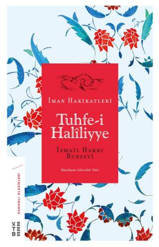 Tuhfe-i Haliliyye İman Hakikatleri - 1