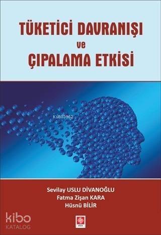 Tüketici Davranışı ve Çıpalama Etkisi - 1